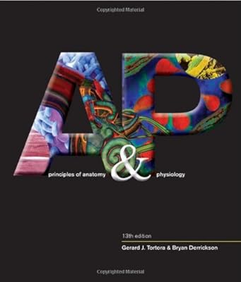 Principles of Anatomy and Physiology
