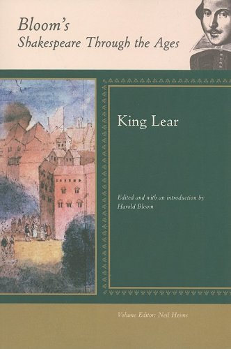 King Lear (Bloom's Shakespeare Through the Ages) by Harold Bloom