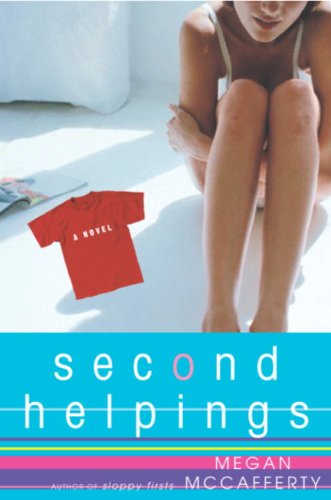 Second Helpings: A Jessica Darling Novel by Megan McCafferty