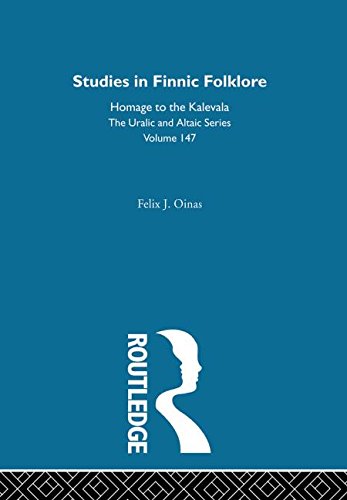 Studies in Finnic Folklore by Felix Oinas