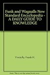 Funk and Wagnalls New Standard Encyclopedia - A DAILY GUIDE TO KNOWLEDGE