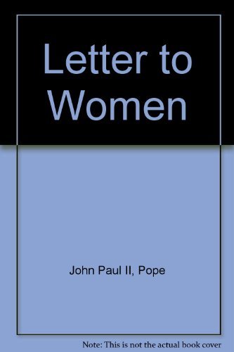 Letter to Women by Pope John Paul II