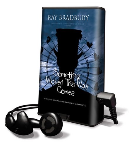 Something Wicked This Way Comes by Ray Bradbury