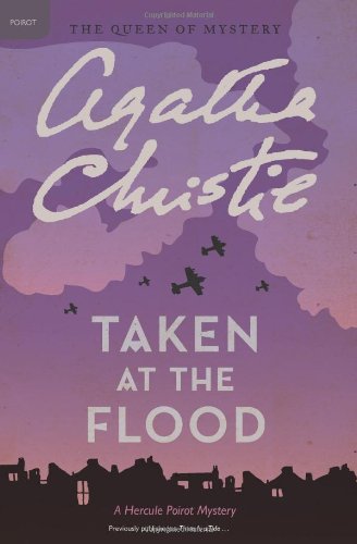 Taken at the Flood by Agatha Christie