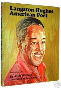 Langston Hughes, American poet (A Crowell biography) by Alice Walker