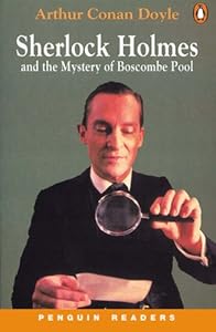 Penguin Readers Level 3: "Sherlock Holmes and the Mystery of Boscombe Pool": Book and Audio CD (Penguin Readers)