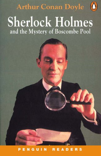 Penguin Readers Level 3: "Sherlock Holmes and the Mystery of Boscombe Pool": Book and Audio CD (Penguin Readers) by Arthur Conan Doyle
