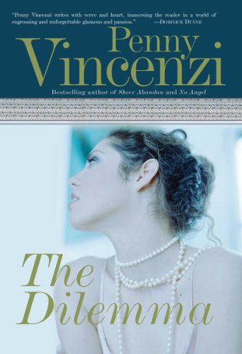 The Dilemma by Penny Vincenzi
