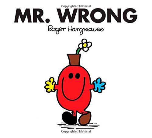 Mr. Wrong by Roger Hargreaves