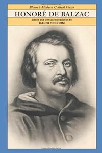 Honore de Balzac (Bloom's Modern Critical Views)