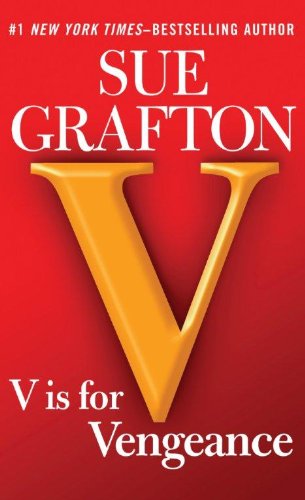 V Is For Vengeance by Sue Grafton