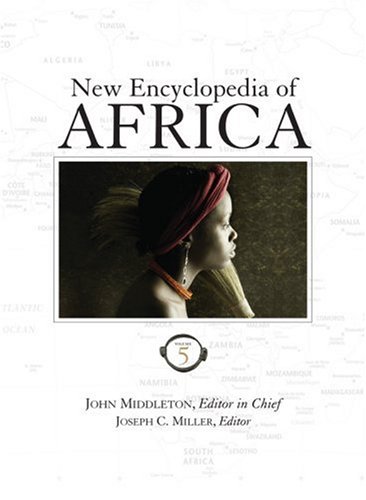 New Encyclopedia of Africa by John Middleton