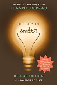 The City of Ember Deluxe Edition: The First Book of Ember