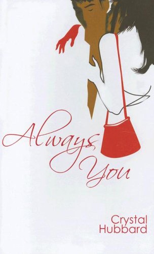 Always You (Indigo) by Crystal Hubbard