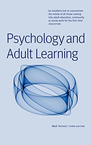 Psychology and Adult Learning by Mark Tennant
