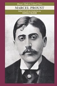 Marcel Proust (Bloom's Modern Critical Views)