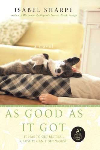 As Good As It Got by Isabel Sharpe