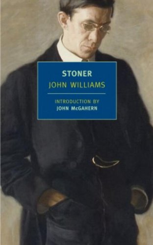 Stoner (New York Review Books Classics) by John Williams