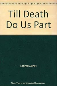 Till Death Do Us Part