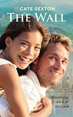 The Wall (First Love Series)