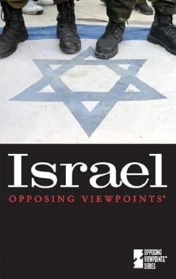 Israel (Opposing Viewpoints)