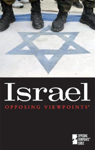 Israel (Opposing Viewpoints) by John Woodward