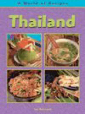 A World of Recipes: Thailand (A World of Recipes) by Sue Townsend