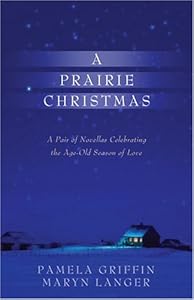 A Prairie Christmas: One Wintry Night/The Christmas Necklace