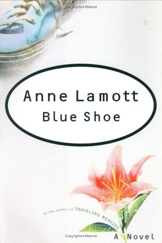 Blue Shoe by Anne Lamott