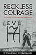 Reckless Courage