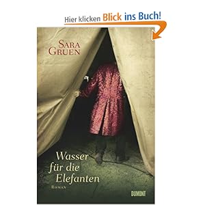 wasser für die elefanten roman und über 1 5 millionen