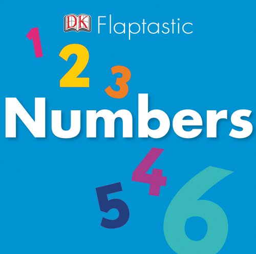 Flaptastic: Numbers by DK Publishing