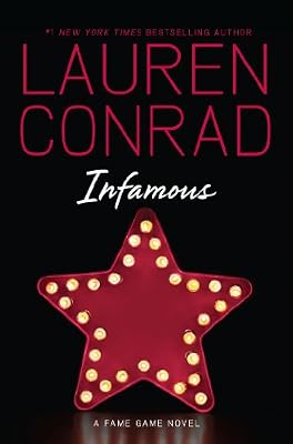 Infamous: A Fame Game Novel