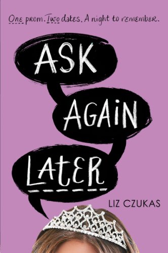 Ask Again Later by Emery Lord