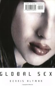 Global Sex by Dennis Altman