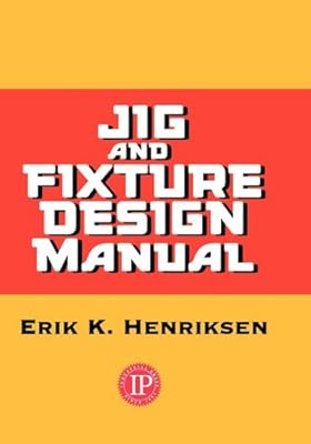 Jig & Fixture Design Manual
