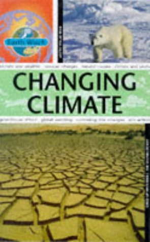 Changing Climate Hb (Earth Watch) by Sally Morgan