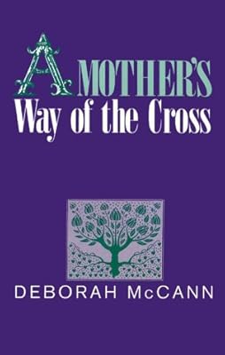 A Mother's Way of the Cross (Popular Lenten Booklets)