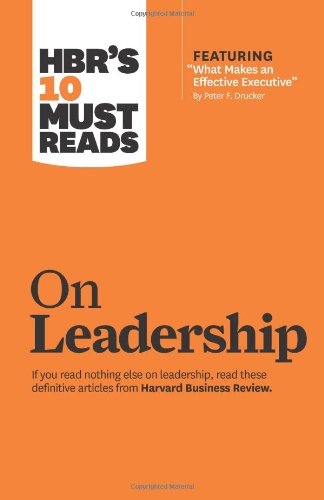 HBR's 10 Must Reads on Leadership by Harvard Business Review