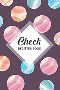 Check Register Book: Accounting Ledger Book 6 Column by Stella Willson