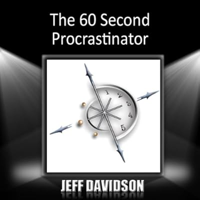 The 60-Second Procrastinator