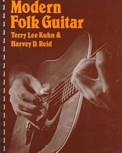 Modern Folk Guitar by Terry Lee Kuhn
