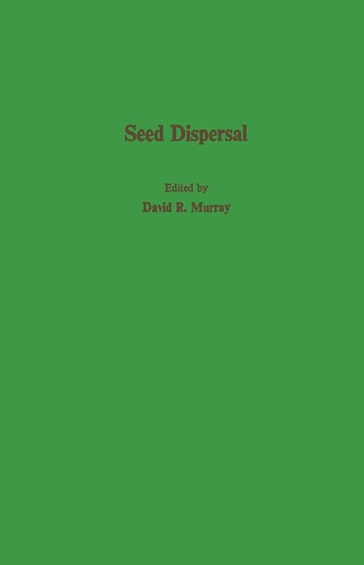 Seed Dispersal by David R. Murray