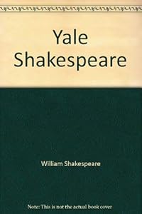 Yale Shakespeare by Tucker (Editor) Cross, Wilbur L. (Editor); Brooke