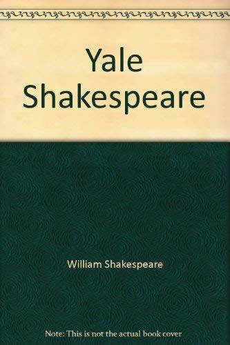Yale Shakespeare by Tucker (Editor) Cross, Wilbur L. (Editor); Brooke