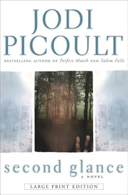 Second Glance: A Novel