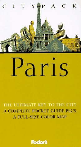 Citypack Paris by Fodor's