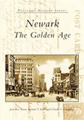 Newark: The Golden Age (NJ) (Postcard History Series)