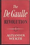 The De Gaulle Revolution