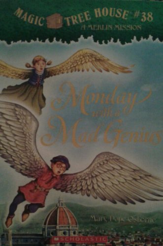 Monday with a Mad Genius (Magic Tree House, No. 38, A Merlin Mission) by Mary Pope Osborne